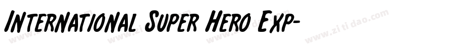 International Super Hero Exp字体转换